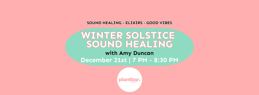 <h1 class="tribe-events-single-event-title">Winter Solstice Sound Healing Hosted by Plant Bar</h1> <h1 class="tribe-events-single-event-title">Winter Solstice Sound Healing Hosted by Plant Bar</h1>